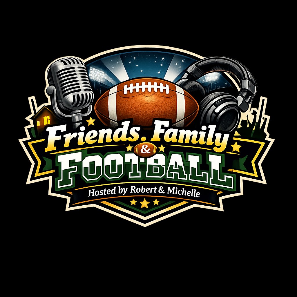 Friends Family and Football